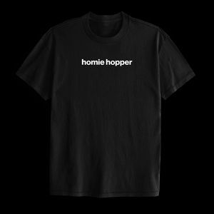 Homie Hopper Funny Tee
